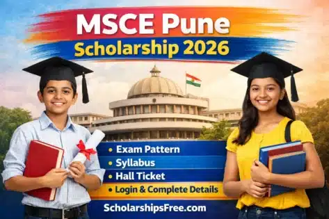 MSCE Pune Scholarship 2026: Exam Pattern, Syllabus, Hall Ticekt, Login & Complete Details MSCE Pune Scholarship 2026 poster showing two students in graduation caps in front of Pune Vidhan Sabha with exam pattern, syllabus, hall ticket and login details mentioned.