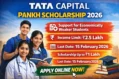 Tata Capital Pankh Scholarship 2026: Last Date, Eligibility, Documents Required & Apply Online Tata Capital Pankh Scholarship 2026 thumbnail showing income limit ₹2.5 lakh and last date 15 February 2026