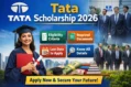 Tata Scholarship 2026: Last Date, Apply Online, Eligibility, Documents, Official Website & Complete Guide Tata Scholarship 2026 official poster with Tata logo, eligibility criteria, required documents, last date to apply, and Tata Group background for Indian students