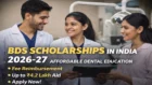 BDS Scholarships 2026-27: Indian dental students in a clinic highlighting BDS scholarships in India 2026–27 for fee reimbursement and financial aid.